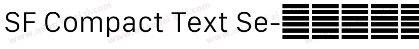 SF Compact Text Se字体转换